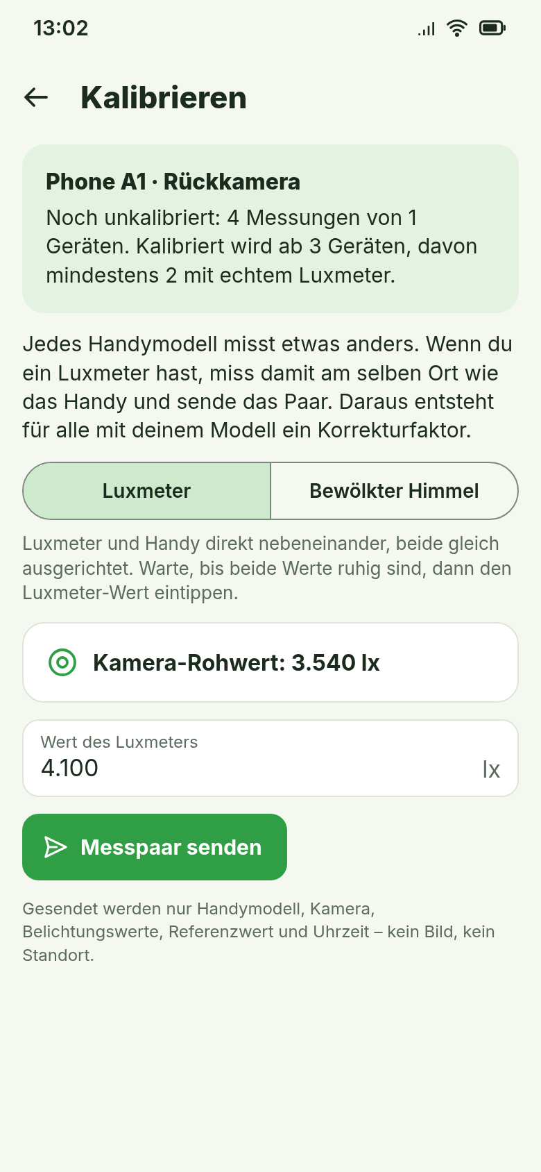 Kalibrieren: Status „noch unkalibriert“, Kamera-Rohwert und Feld für den Luxmeter-Wert, Knopf „Messpaar senden“